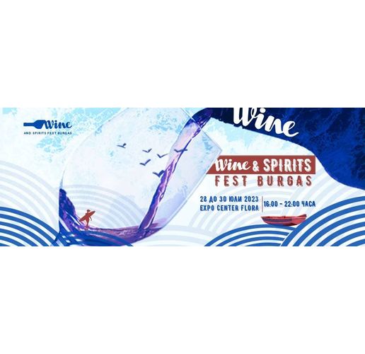 Wine and Spirits Fest Burgas