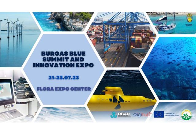 Burgas Blue Summit and Innovation Expo задава новите течения за развитие на синята икономика